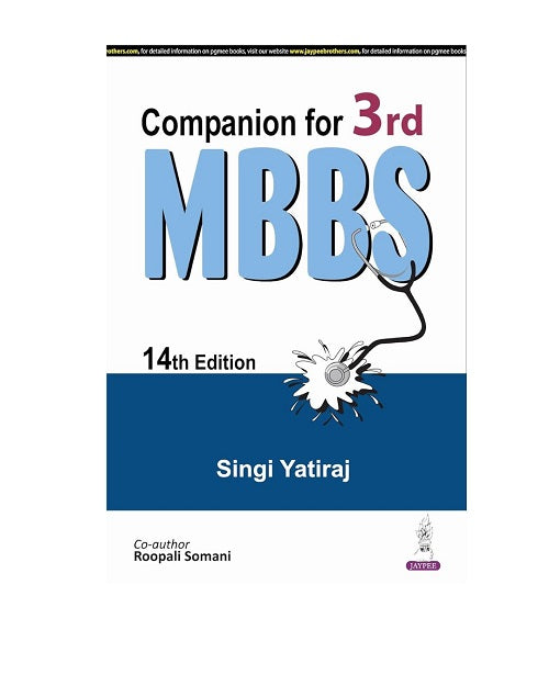 Companion for 3rd MBBS 14/e 2024 By Singi Yatiraj
