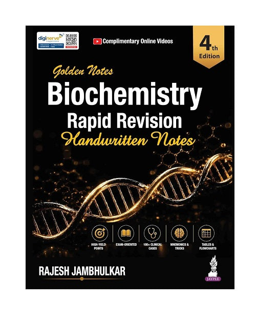 Golden Notes Biochemistry Rapid Revision Handwritten Notes by Rajesh Jambhulkar 4/e 2026