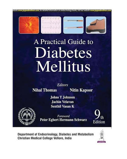 A Practical Guide to Diabetes Mellitus 9/e 2024 by Nihal Thomas