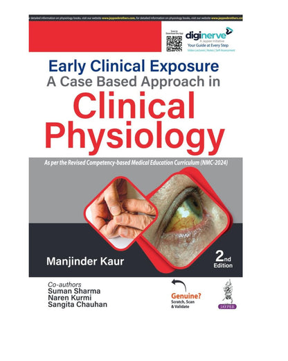 Early Clinical Exposure a Case Based Approach in Clinical Physiology 2/e 2025 by Manjinder Kaur