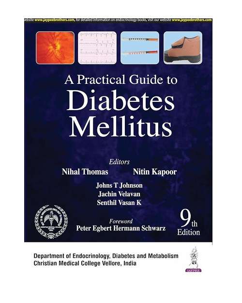 A Practical Guide to Diabetes Mellitus 9/e 2024 by Nihal Thomas