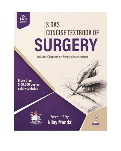 S Das A Concise Textbook of Surgery 12/e 2027