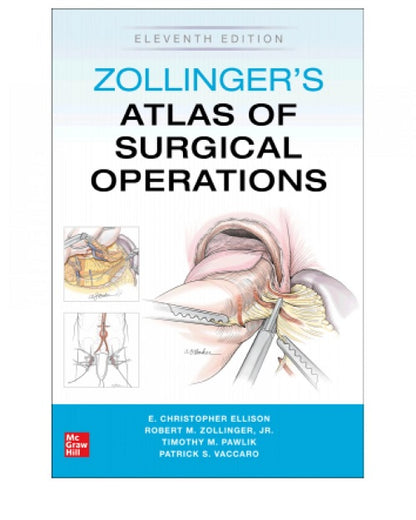 Zollinger's Atlas Of Surgical Operations 11/e 2022 By Robert M Zollinger