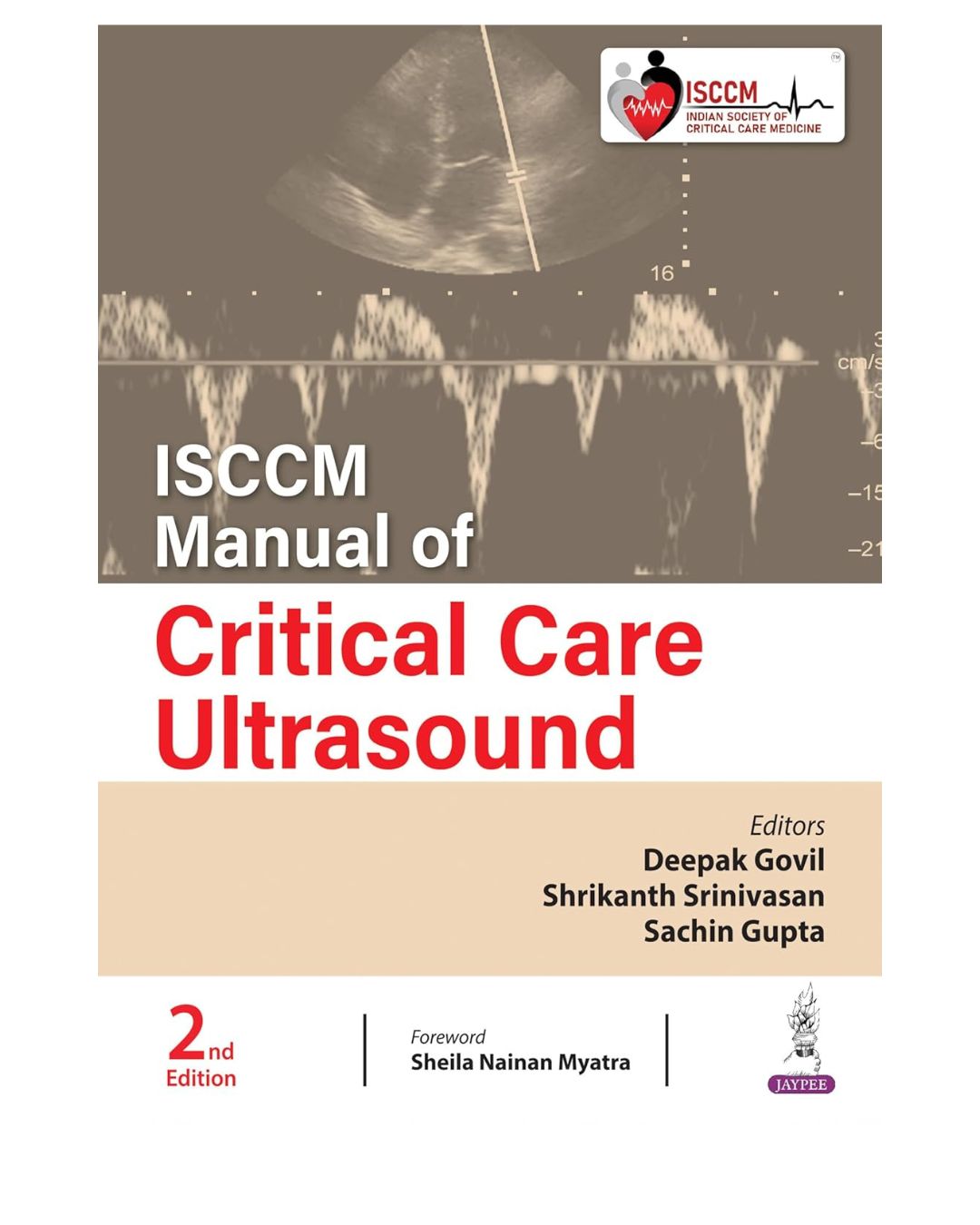 ISCCM Manual of Critical Care Ultrasound 2/e 2024 by Deepak Govil