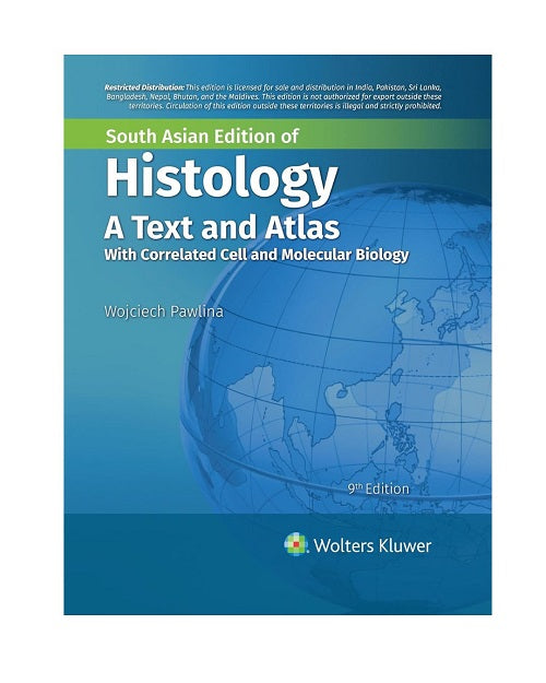Histology A Text and Atlas: With Correlated Cell and Molecular Biology by Wojceich Pawlina 9th SAE 2023