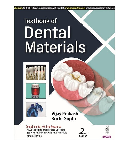 Textbook Of Dental Materials 2/e 2024 by Vijay Prakash