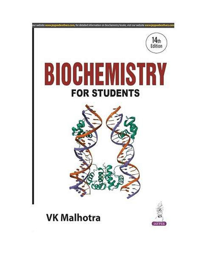 Biochemistry for Students by V. K Malhotra 14/e 2025