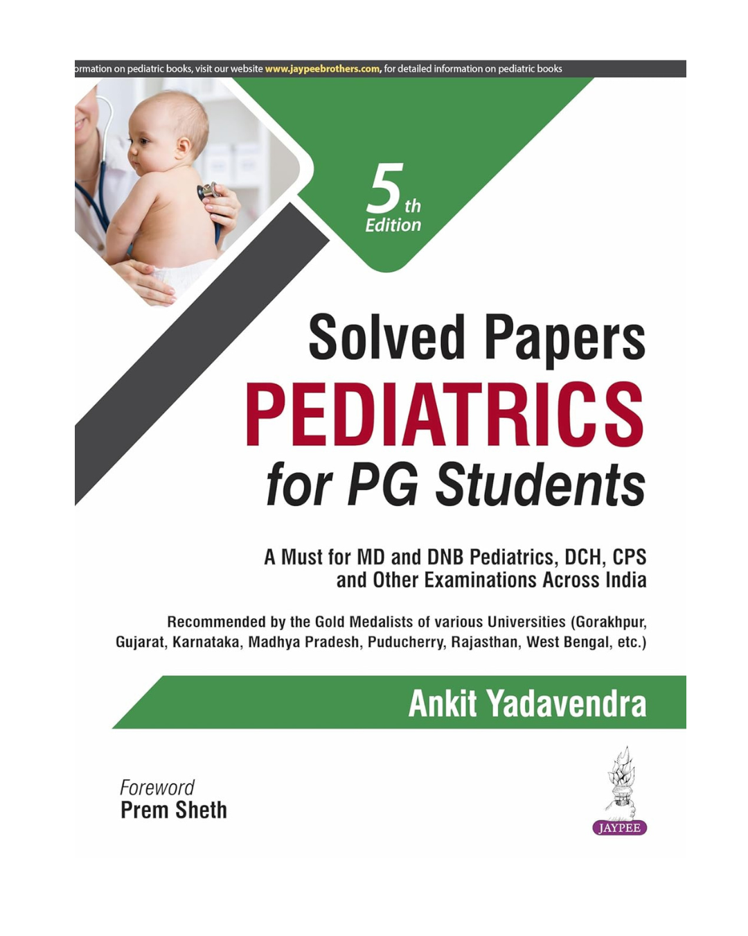 Solved Papers Pediatrics for PG Students 5/e 2025 by Ankit Yadavendra