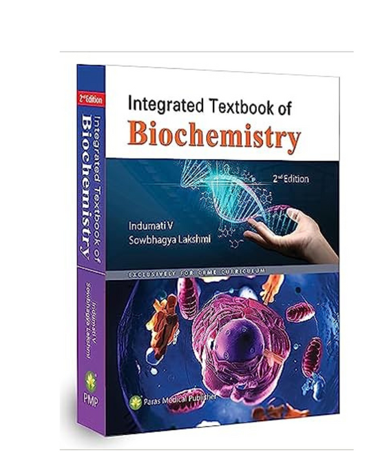 Integrated Textbook of Biochemistry 2/e 2023 by Indumati V