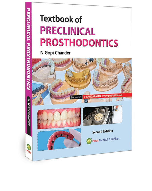 Textbook of Preclinical Prosthodontics 2/e 2025 by N Gopi Chander