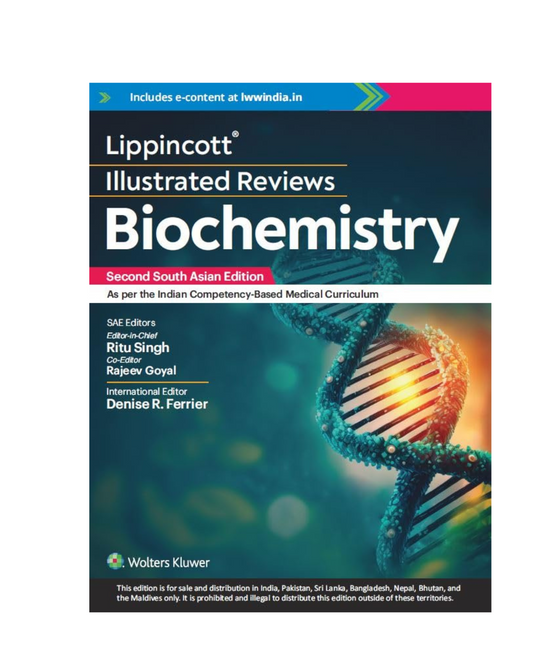 Lippincott Illustrated Reviews: Biochemistry 2/e 2024 (SAE) by Denise R. Ferrier