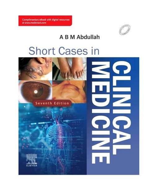 Short Cases In Clinical Medicine by ABM Abdullah 7/e