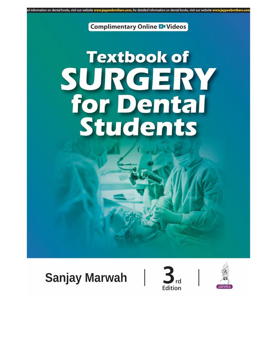 Textbook Of Surgery For Dental Students 3/e 2025 By Sanjay Marwah