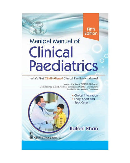 Manipal Manual of Clinical Paediatrics by Kafeel Khan 5/e 2027