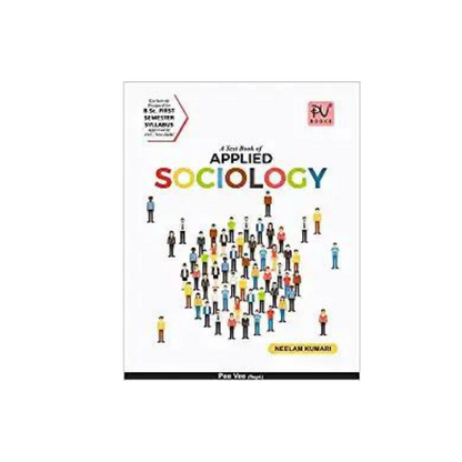 Textbook Of Applied Sociology BSc 1 sem By Neelam Kumari