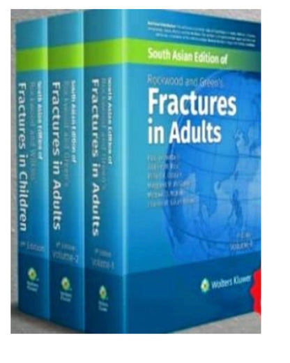 Rockwood and Green Fractures in Children and Adults 10/e South Asia Edition 2025 (3 Vol set)