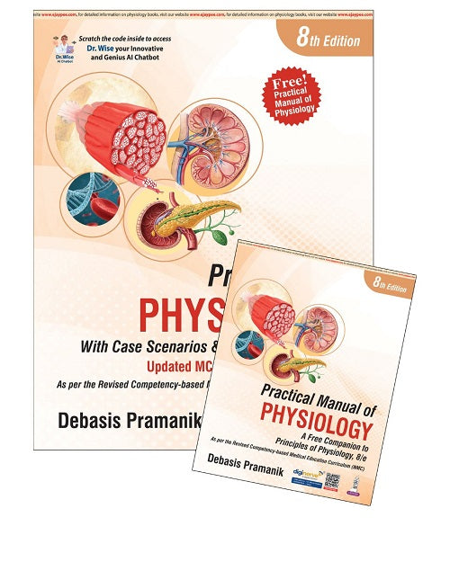 Principles of Physiology (Free! Practical Manual of Physiology) by Debasis Pramanik 8/e 2025