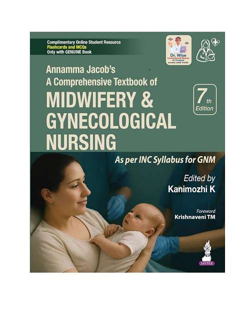 A Comprehensive Textbook of Midwifery & Gynecological Nursing by Annamma Jacob 7/e 2026