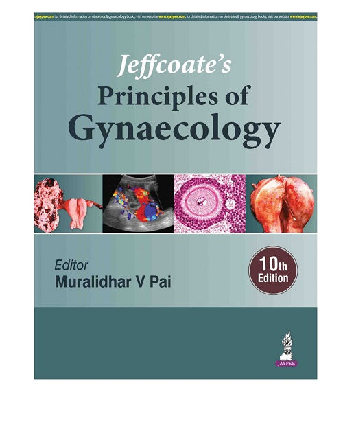 Jeffcoate’s Principles of Gynaecology by Muralidhar V Pai 10/e 2026