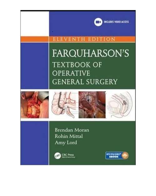Farquharson's Textbook of Operative General Surgery by Brendan Moran