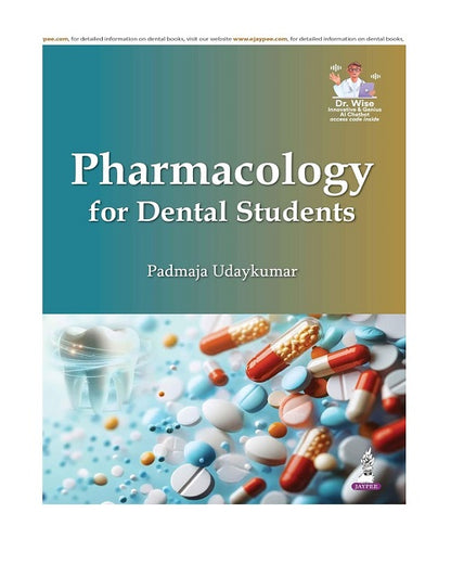 Pharmacology For Dental Students 1/e 2026 by Padmaja Udaykumar