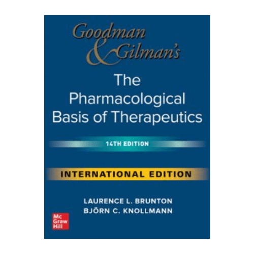 Goodman And Gilman's The Pharmacological Basis Of Therapeutics (IE)14/e 2023 by Laurence Brunton
