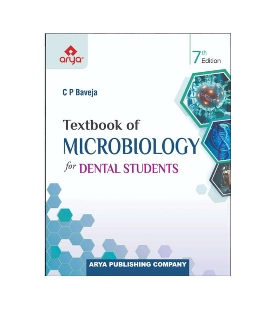 Textbook of Microbiology for Dental Students 7/e 2023 By C P Baveja