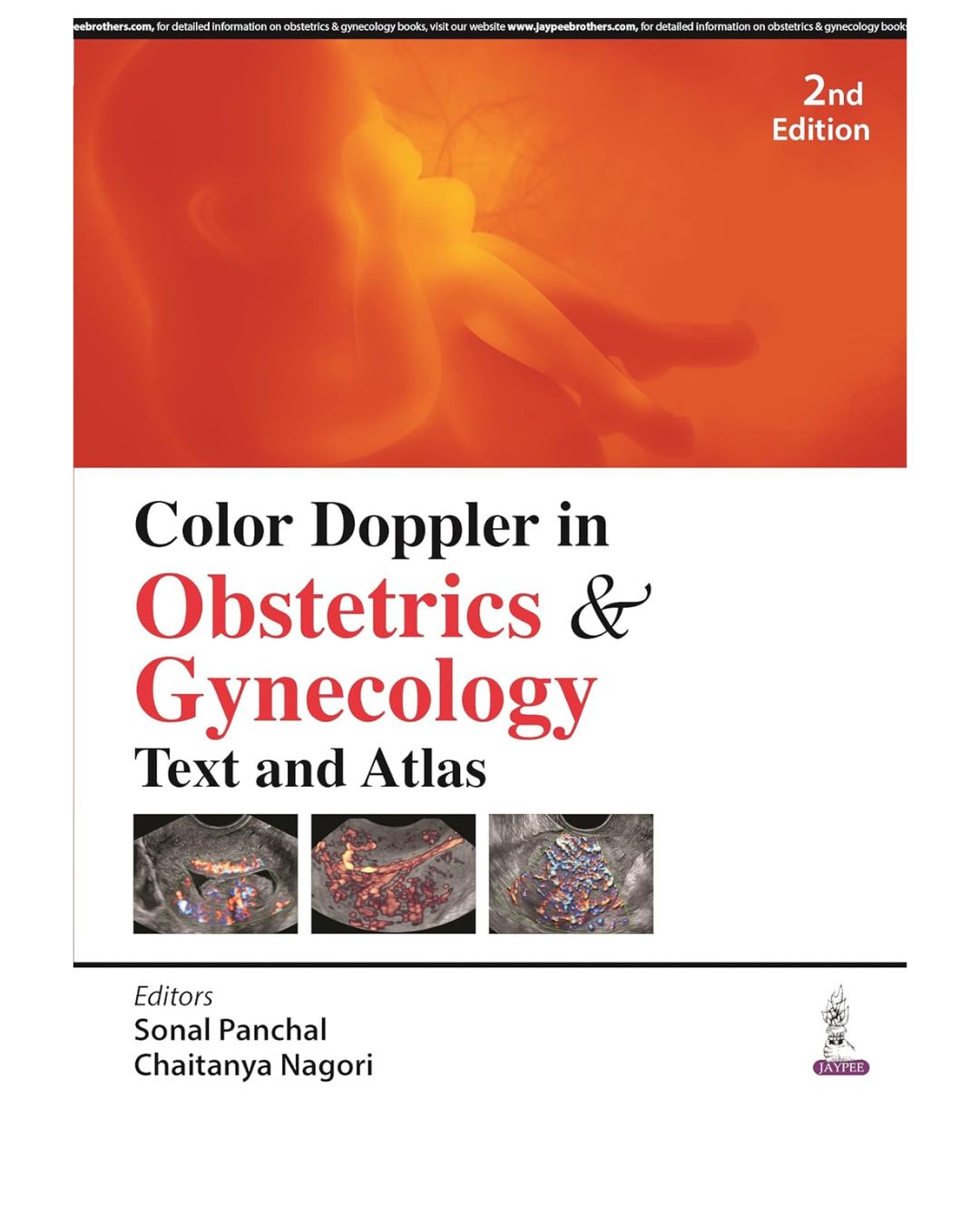 Color Doppler In Obstetrics & Gynecology: Text and Atlas by Sonal Panchal