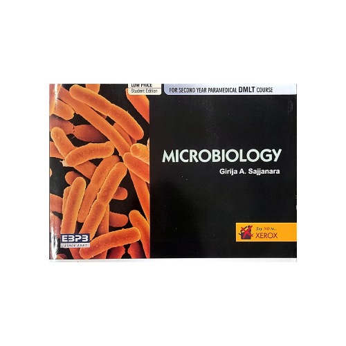 Microbiology For Second year Paramedical DMLT Course By Girija A Sajjanara