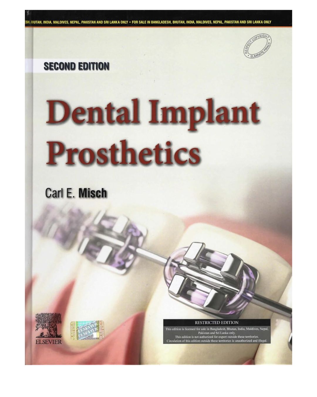 Dental Implant Prosthetics 2/e 2024 by Carl E Misch