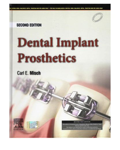 Dental Implant Prosthetics 2/e 2024 by Carl E Misch