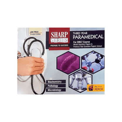 Sharp Series Third Year Paramedical For DMLT Courses Solved Question Paper