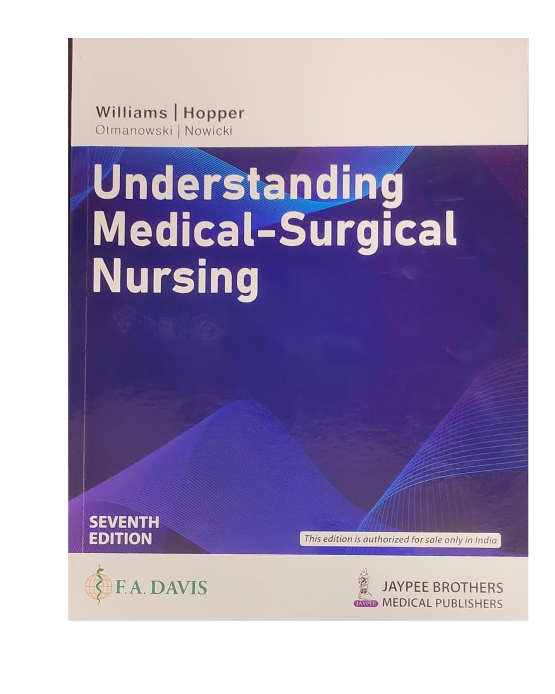 Understanding Medical -Surgical Nursing 7/e 2022 by Williams Hopper