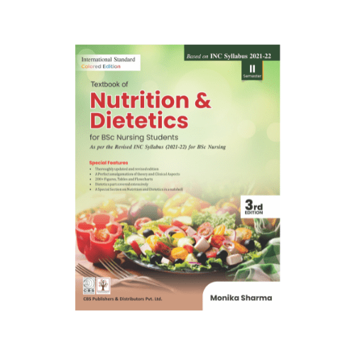 Textbook of Nutrition and Dietetics for BSc Nursing By Monika Sharma