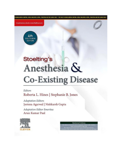 Stoelting's Anesthesia and Co-Existing Disease, 4th South Asia Edition 2024 by Agarwal Jyotsna