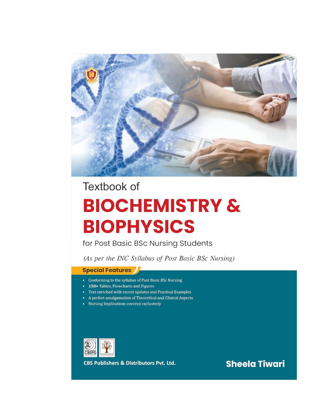 Textbook of Biochemistry and Biophysics for PB BSc Nursing Students 1/e 2024 by Sheela Tiwari
