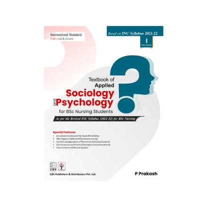 Textbook of Applied Sociology and Psychology for B Sc Nursing by P Prakash