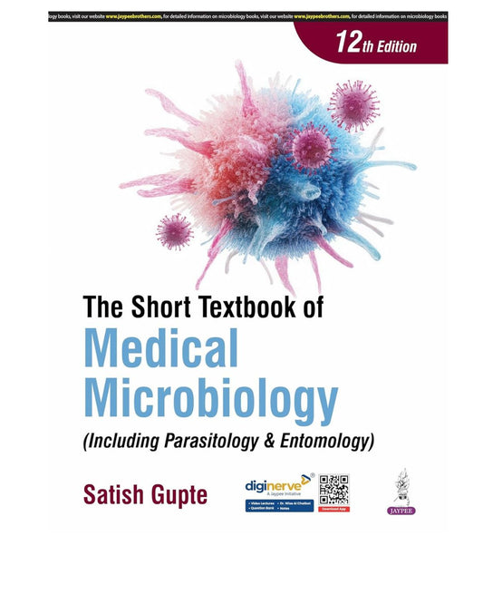 The Short Textbook Of Medical Microbiology 12/e 2025 by Satish Gupte
