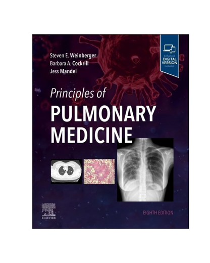 Principles of Pulmonary Medicine with Access Code 8/e 2024 by Steven E. Weinberger