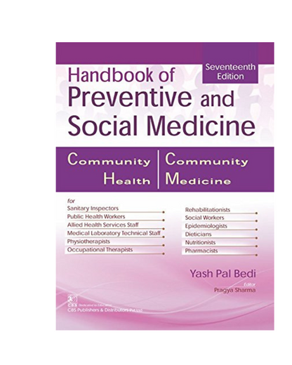 Handbook of Preventive and Social Medicine 17/e 2024 Community Health by Bedi Y P