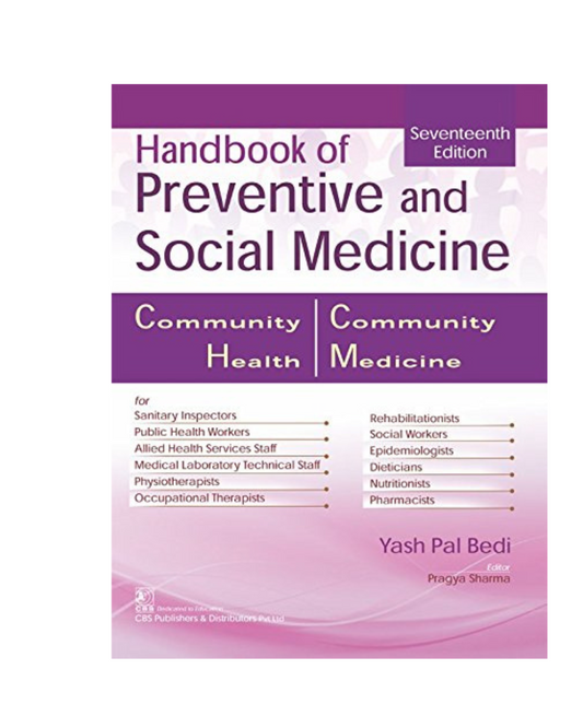 Handbook of Preventive and Social Medicine 17/e 2024 Community Health by Bedi Y P