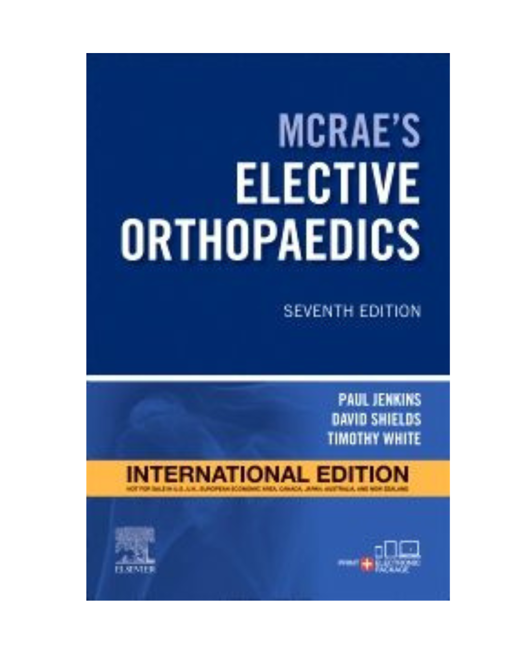 McRae’s Elective Orthopaedics International Edition 7/e 2022 By Paul Jenkins