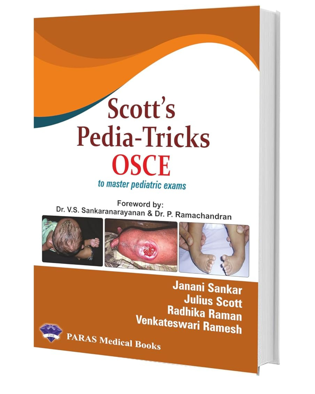Scotts Pediatricks OSCE 1/e 2024 by Janani Sankar