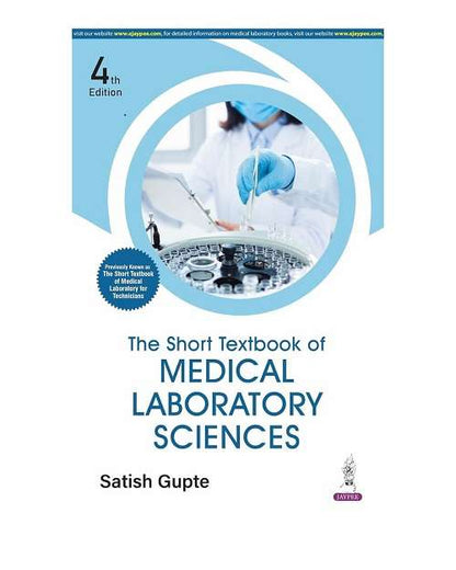 The Short Textbook of Medical Laboratory for Technicians By Satish Gupte 4/e 2026