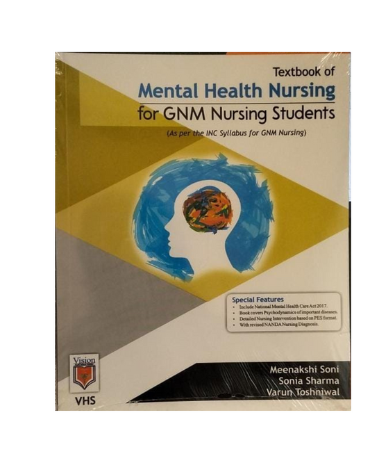 Textbook of Mental Health Nursing for GNM Nursing Students 2021 by Meenakshi Soni