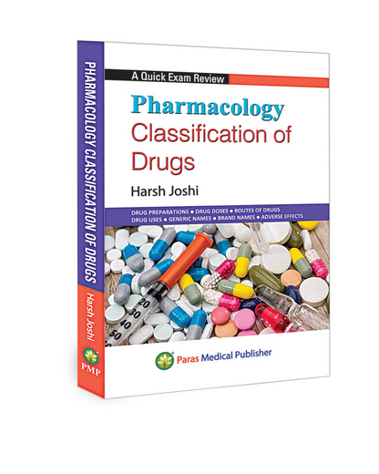 Pharmacology Classification of Drugs  1/e 2024 by Harsh Joshi