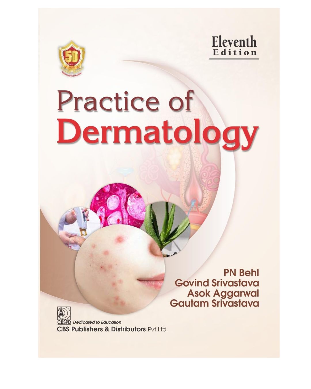 Practice of Dermatology 11/ed 2025 by PN Behl