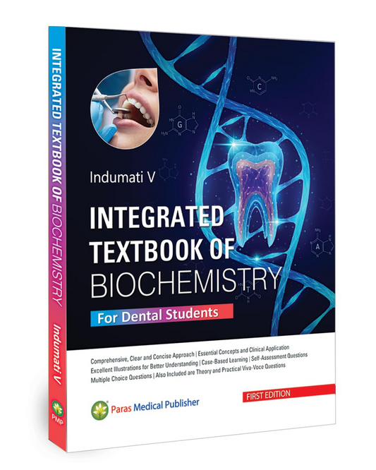 Integrated Textbook of Biochemistry for Dental Students 1/e 2025 by Indumati V