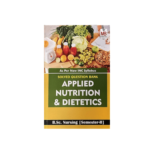 Solved Question Bank Applied Nutrition & Dietetics (semester 2)