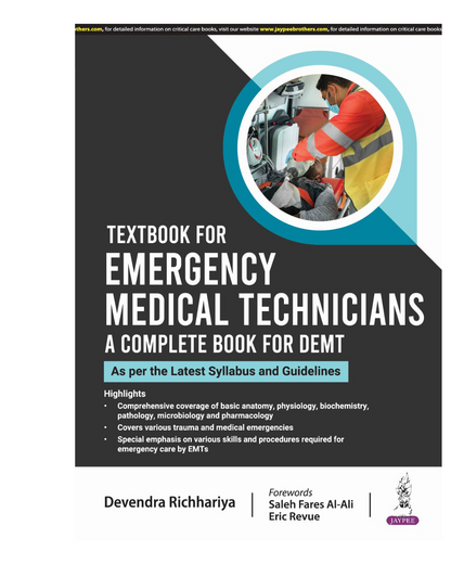 Textbook for Emergency Medical Technicians: A Complete Book for Demt 1/e 2024 Devendra Richhariya